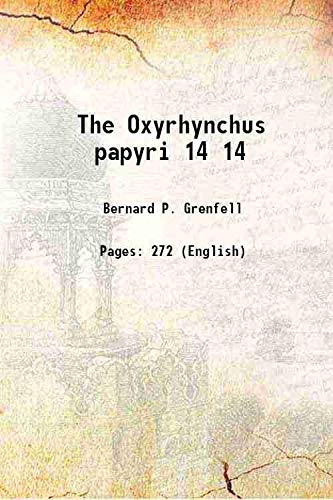 Stock image for The Oxyrhynchus papyri Volume 14 for sale by Books Puddle