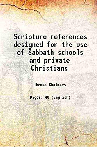 9789333479110: Scripture references designed for the use of Sabbath schools and private Christians 1833