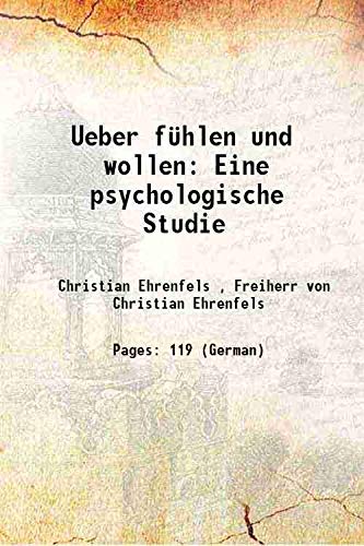 Stock image for Ueber f?hlen und wollen Eine psychologische Studie 1887 for sale by Books Puddle