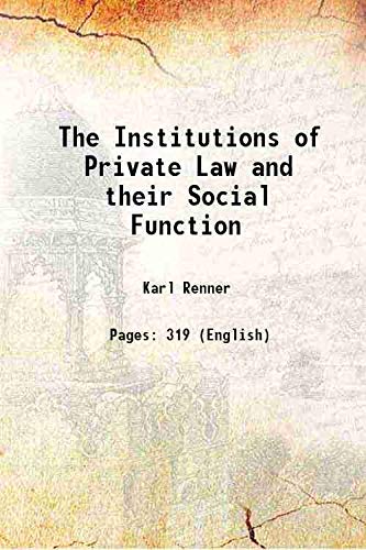 Stock image for The Institutions of Private Law and their Social Function for sale by Books Puddle