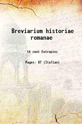 Stock image for Breviarium historiae romanae 1809 for sale by Books Puddle