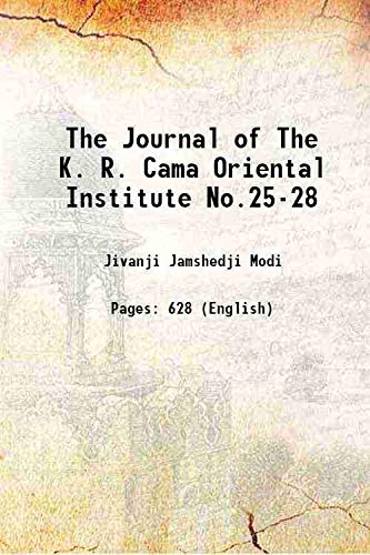 Imagen de archivo de The Journal of The K. R. Cama Oriental Institute No.25-28 1933 a la venta por Books Puddle