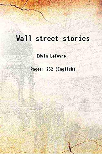 Imagen de archivo de Wall street stories 1901 a la venta por Books Puddle