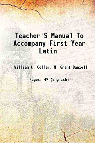 Beispielbild fr Teacher'S Manual To Accompany First Year Latin 1902 zum Verkauf von Books Puddle