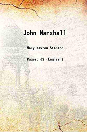 Imagen de archivo de John Marshall 1913 a la venta por Books Puddle