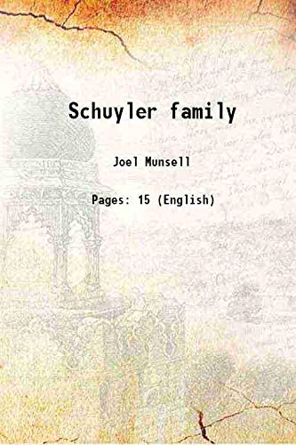 Stock image for Schuyler family 1874 for sale by Books Puddle