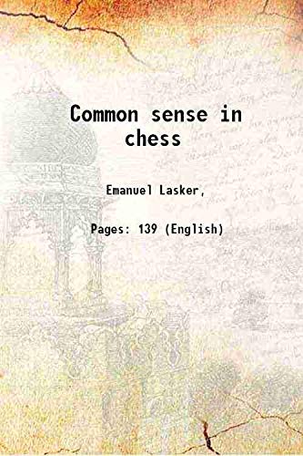 Stock image for Common sense in chess for sale by Books Puddle