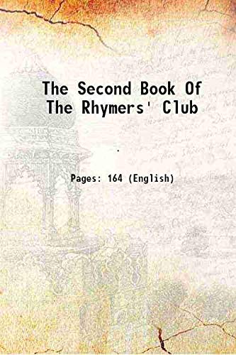 Stock image for The Second Book Of The Rhymers' Club 1894 for sale by Books Puddle