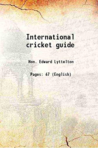 Imagen de archivo de International cricket guide 1891 a la venta por Books Puddle