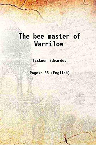 9789333486958: The bee master of Warrilow 1907