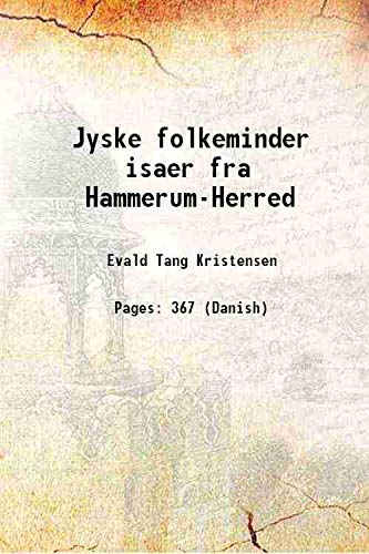 Beispielbild fr Jyske folkeminder isaer fra Hammerum-Herred 1876 zum Verkauf von Books Puddle