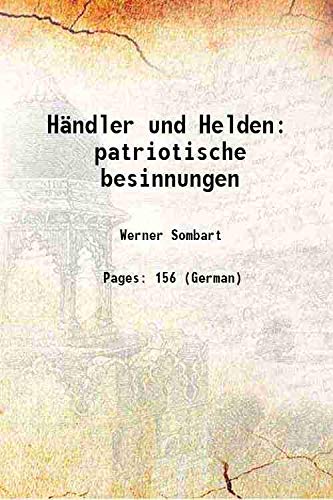 Stock image for H?ndler und Helden patriotische besinnungen 1915 for sale by Books Puddle