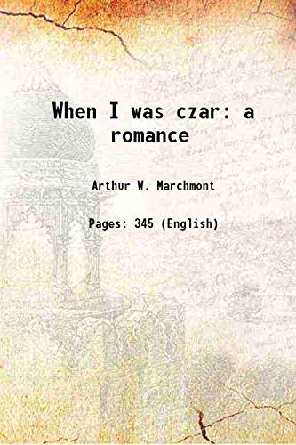 Stock image for When I was czar a romance for sale by Books Puddle