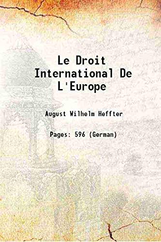 Stock image for Le Droit International De L'Europe 1883 for sale by Books Puddle