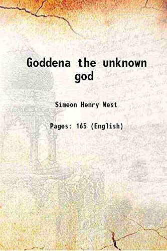 9789333491693: Goddena the unknown god 1917