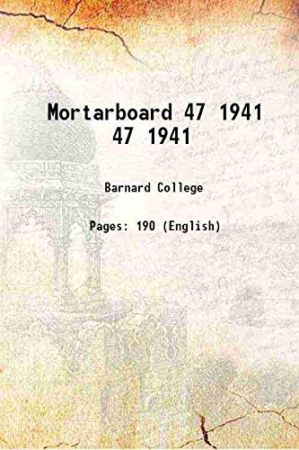 Beispielbild fr Mortarboard Volume 47 1941 1940 zum Verkauf von Books Puddle