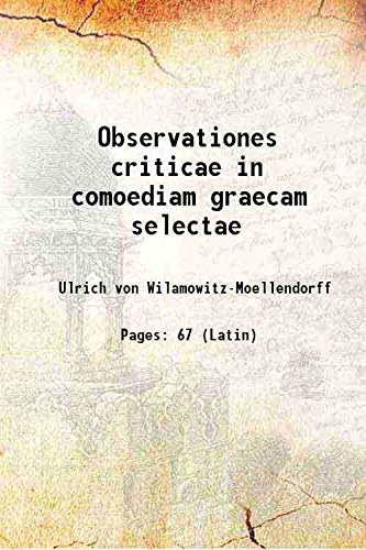 Stock image for Observationes criticae in comoediam graecam selectae 1870 for sale by Books Puddle