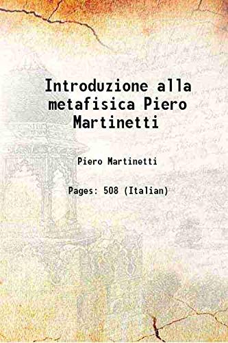 Stock image for Introduzione alla metafisica Piero Martinetti 1904 for sale by Books Puddle