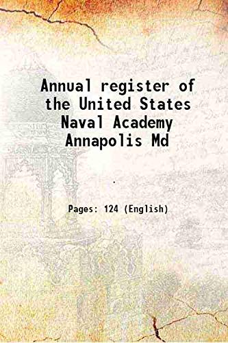 Imagen de archivo de Annual register of the United States Naval Academy Annapolis Md 1937 a la venta por Books Puddle