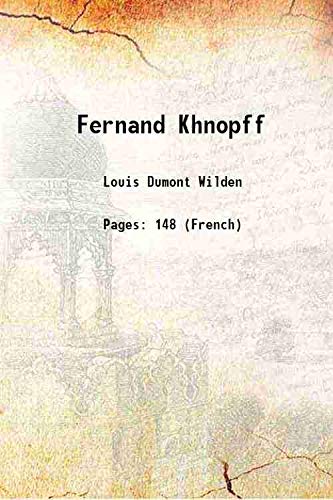 Stock image for Fernand Khnopff 1907 for sale by Books Puddle