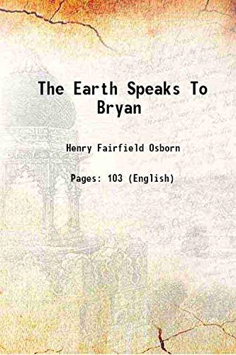 Stock image for The Earth Speaks To Bryan 1925 for sale by Books Puddle