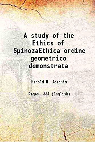 Imagen de archivo de A study of the Ethics of SpinozaEthica ordine geometrico demonstrata 1901 a la venta por Books Puddle