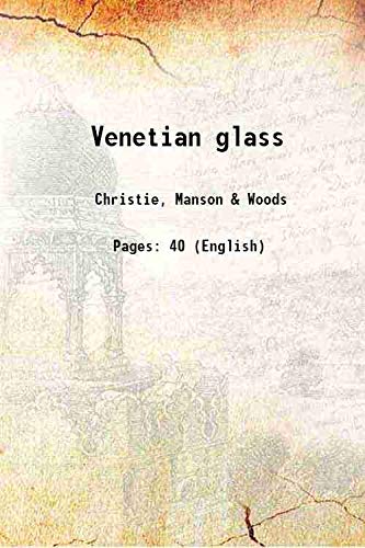 Stock image for Venetian glass 1880 for sale by Books Puddle