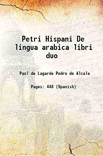 Stock image for Petri Hispani De lingua arabica libri duo 1883 for sale by Books Puddle