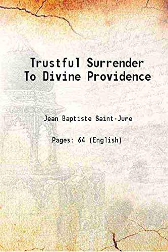 Beispielbild fr Trustful Surrender To Divine Providence zum Verkauf von Books Puddle
