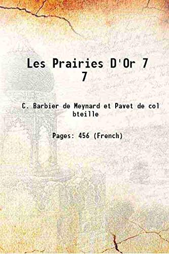 Imagen de archivo de Les Prairies D'Or Volume 7 a la venta por Books Puddle