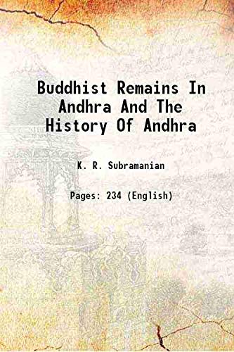 Stock image for Buddhist Remains In Andhra And The History Of Andhra [Hardcover] for sale by Books Puddle