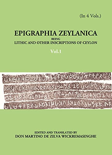 Stock image for Epigraphia Zeylanica vol.1 [Hardcover] for sale by Majestic Books