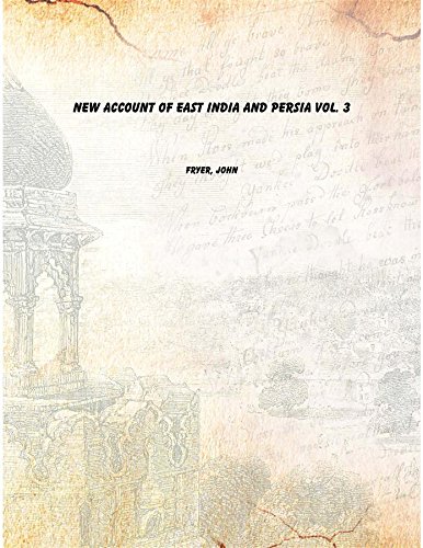 Stock image for New Account Of East India And Persia vol. 3 [Hardcover] for sale by Books Puddle