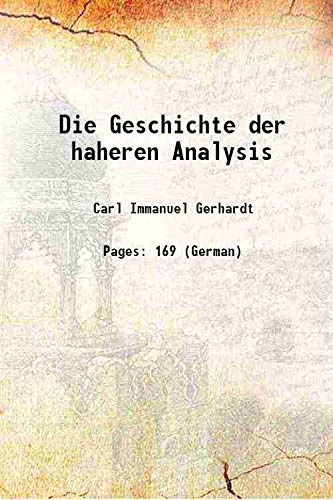 9789333605328: Die Geschichte der haheren Analysis 1855 [Hardcover]