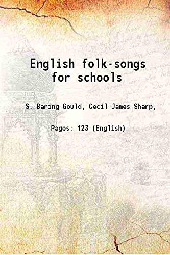Stock image for English folk-songs for schools [Hardcover] for sale by Books Puddle