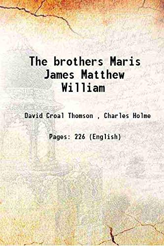 Stock image for The brothers Maris James Matthew William 1907 [Hardcover] for sale by Books Puddle