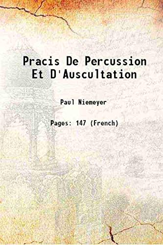 Beispielbild fr Pracis de percussion et d'auscultation 1874 [Hardcover] zum Verkauf von Books Puddle