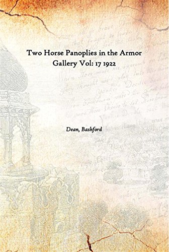 Imagen de archivo de Two Horse Panoplies in the Armor Gallery Vol. 17 1922 a la venta por Books Puddle