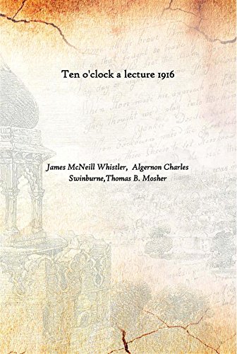 Beispielbild fr Ten O'clock a Lecture 1916 zum Verkauf von Books Puddle