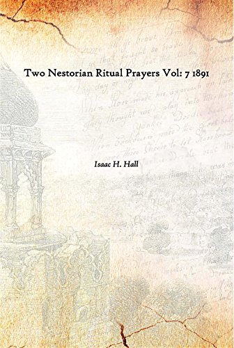 Beispielbild fr Two Nestorian Ritual Prayers Vol. 7 1891 zum Verkauf von Books Puddle