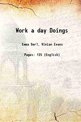 9789333620239: Work a day Doings 1914 [Hardcover]