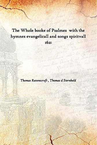 Stock image for The Whole Booke of Psalmes with the Hymnes Evangelicall and Songs Spiritvall 1621 for sale by Books Puddle