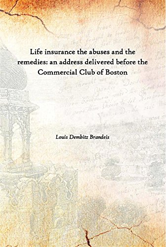 Stock image for Life Insurance the Abuses and the Remedies for sale by Books Puddle