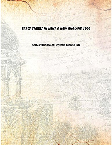 9789333629652: Early Starrs in Kent & New England 1944 [Hardcover]