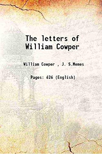 Imagen de archivo de The letters of William Cowper 1855 [Hardcover] a la venta por Books Puddle