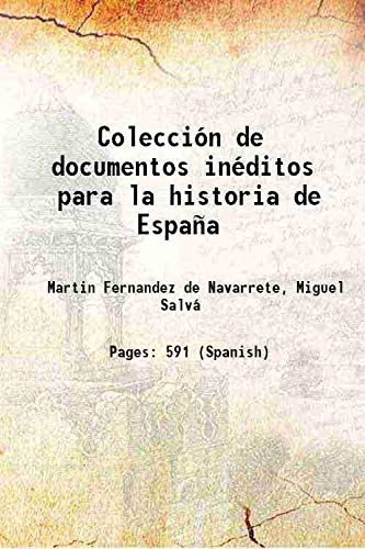 Imagen de archivo de Colecci?&sup3;n de documentos in??ditos para la historia de Espa??a 1854 [Hardcover] a la venta por Books Puddle