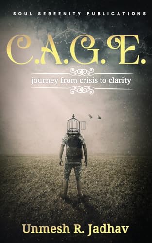 Imagen de archivo de C.A.G.E. - journey from crisis to clarity a la venta por GreatBookPrices