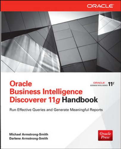 9789339203993: Oracle Business Intelligence Discoverer 11G Handbook