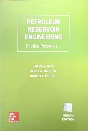 9789339204006: PETROLEUM RESERVOIR ENGG [Paperback] Amyx