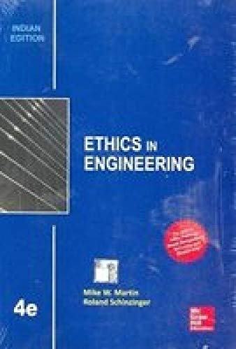 Imagen de archivo de Ethics In Engineering , 4Ed a la venta por Better World Books